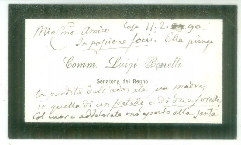 Autografo originale 1890 ROMA Condoglianze senatore Luigi BONELLI  Biglietto da visita autografo 1