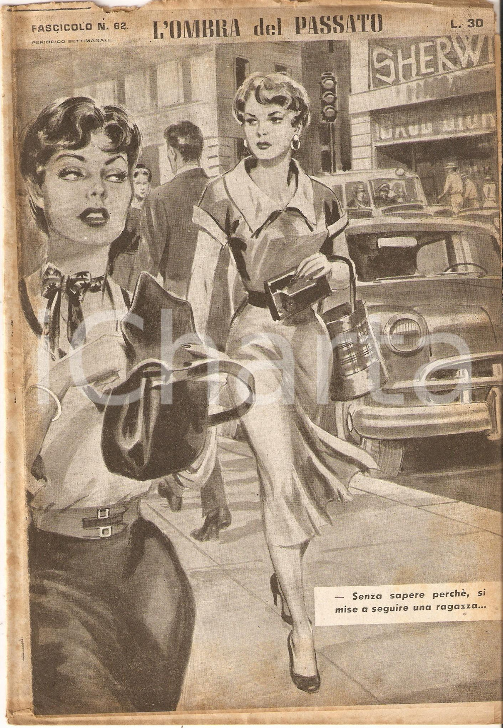 Giornale, rivista storica 1956 OMBRA DEL PASSATO Jean DE VALLORBE Pedinamento durante lo shopping Fasc. 62 1