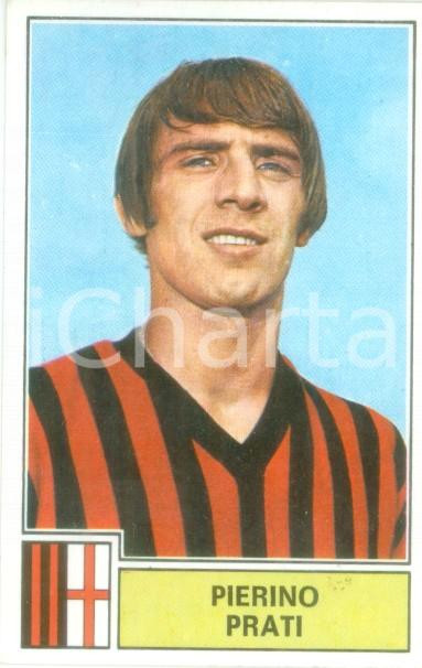 Oggetto da collezione cartaceo PANINI  CALCIATORI 1971  1972 Figurina Pierino PRATI Serie A MILAN 1