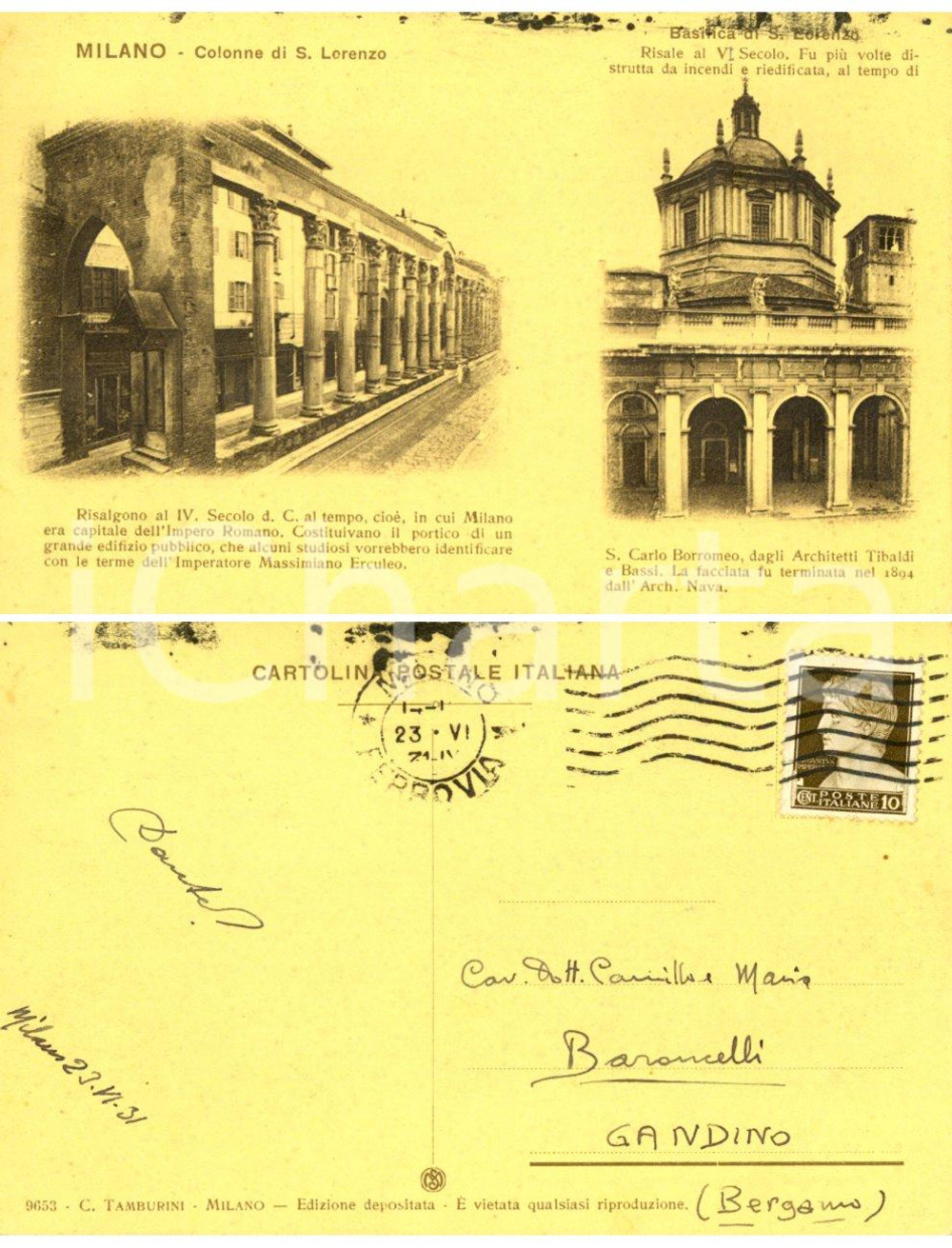 Autografo originale 1931 MILANO Colonne di San Lorenzo Cartolina con autografo Dante BARONCELLI 1