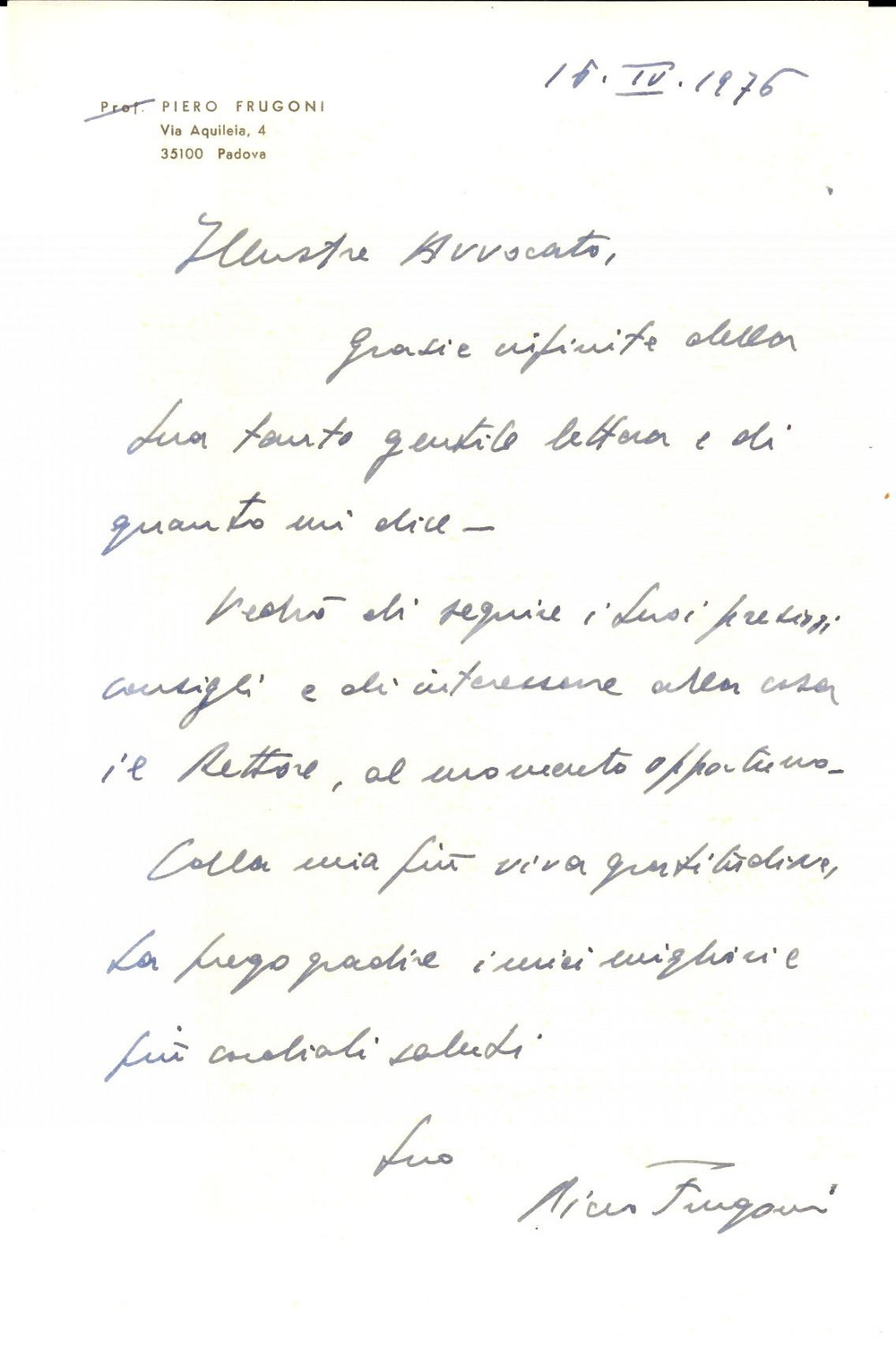Autografo originale 1976 PADOVA Prof. Piero FRUGONI promette aiuto presso il rettore  Autografo 1