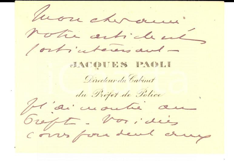 Autografo originale 1910 ca PARIS Carte de visite Jacques PAOLI directeur cabinet PrÃ©fet de Police 1