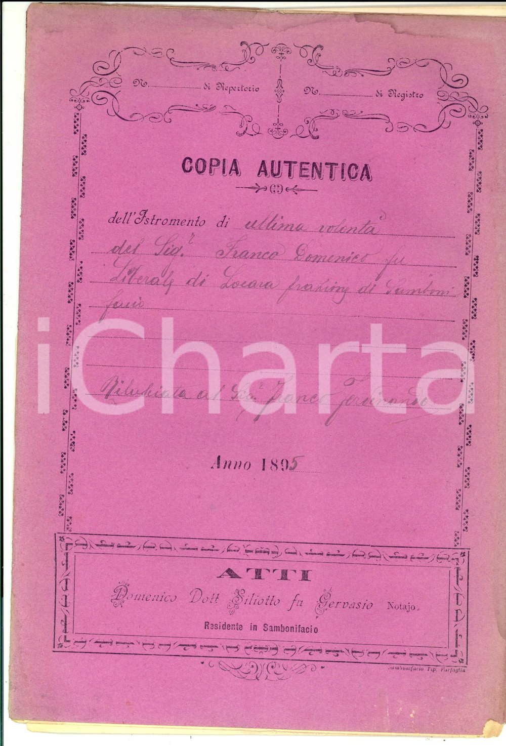 Documento originale, autentico 1895 LOCARA (VR) Testamento del possidente Domenico FRANCO pro figli maschi 1