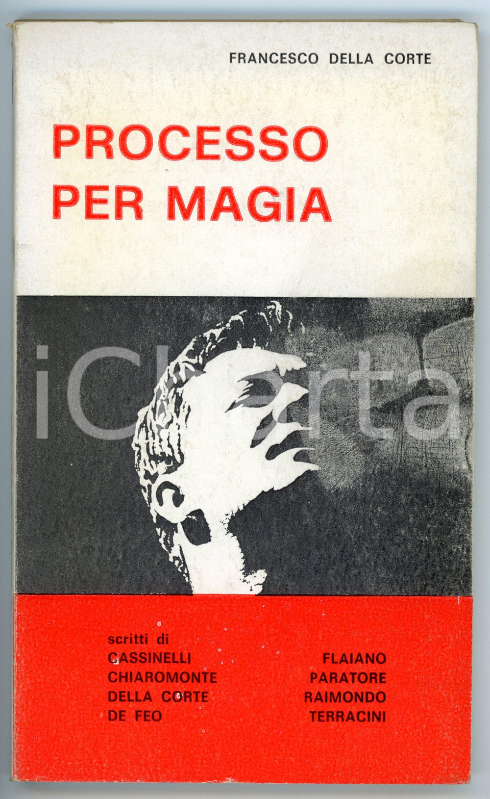 Libro, pubblicazione d epoca 1965 ca Francesco DELLA CORTE Processo per magia  Ed. ERREGI TEATRO 1