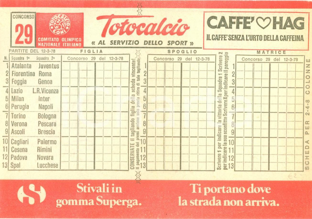 Materiale pubblicitario d’epoca 1978 CONI Schedina non giocata TOTOCALCIO Concorso 21 Serie A CAFFE' HAG 1