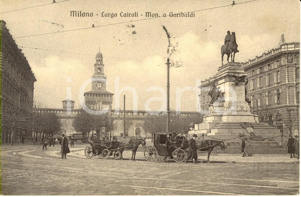 Cartolina originale da collezione 1916 MILANO Carrozze in Largo CAIROLI Monumento a GARIBALDI ANIMATA FP VG 1