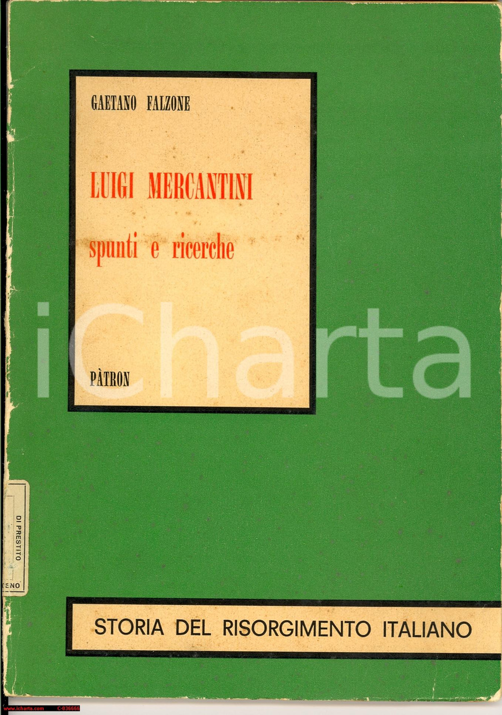 Libro, pubblicazione d'epoca 1967 Gaetano Falzone LUIGI MERCANTINI ricerche SAGGIO 1