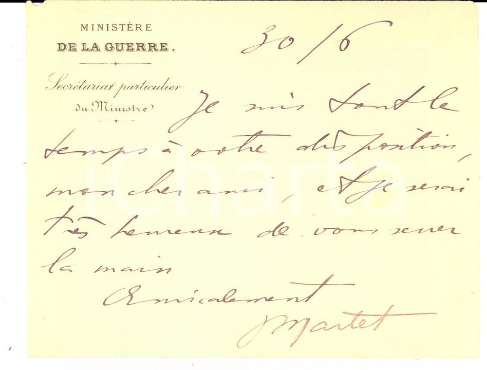 Autografo originale 1916 PARIS MinistÃ¨re Guerre  Jean MARLET donne un rendezvous AUTOGRAPHE 1