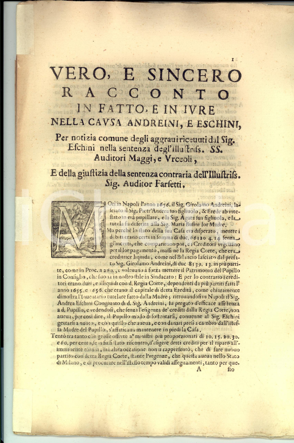 Documento originale, autentico 1684 NAPOLI Pietro Andrea ANDREINI muove causa al tutore Andrea ESCHINI 40 pp. 1