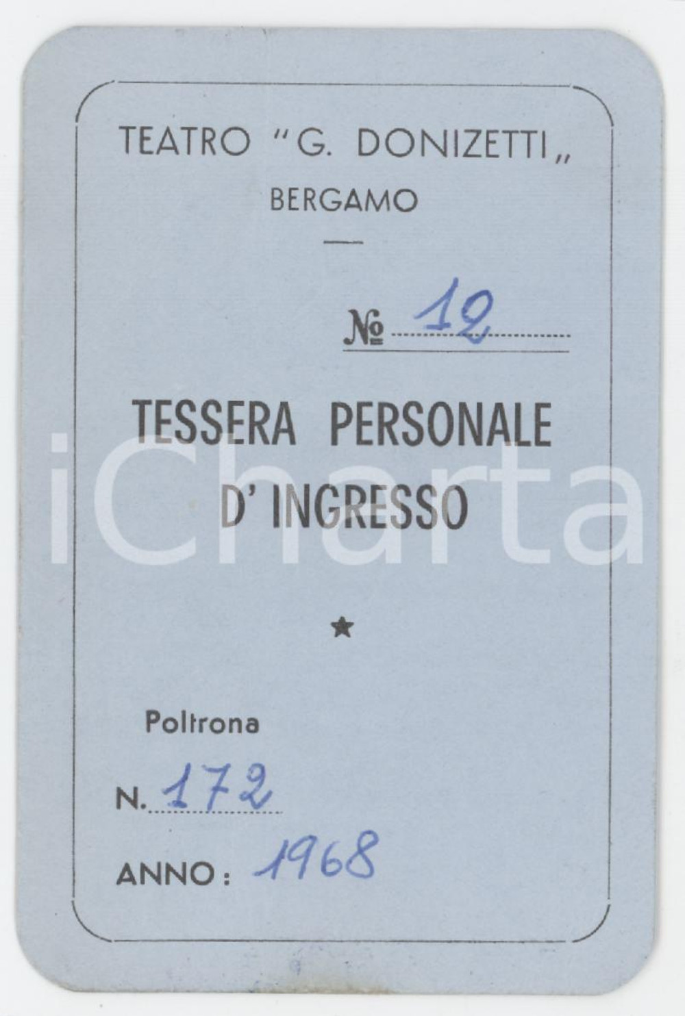 1968 BERGAMO Teatro Donizetti - Tessera Alessandro MINARDI Giornale di Bergamo