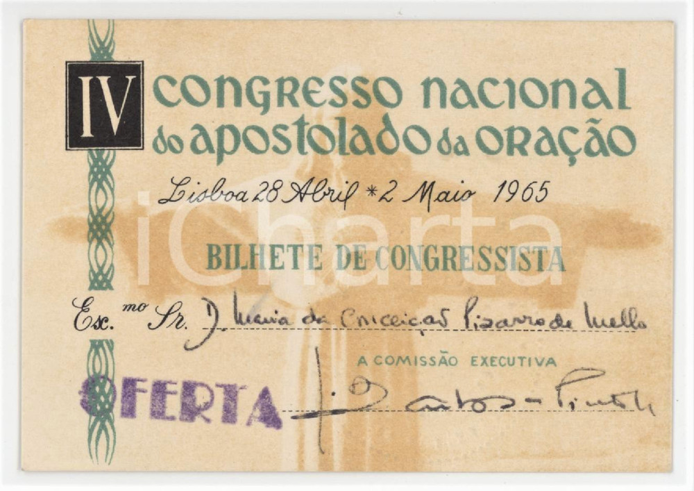 1965 LISBOA IV Congresso Nacional do Apostolado da Oracao - Bilhete congressista Tessera d'epoca.  GOOD/buono  Formato: 10x7 cm originale e autentica 1