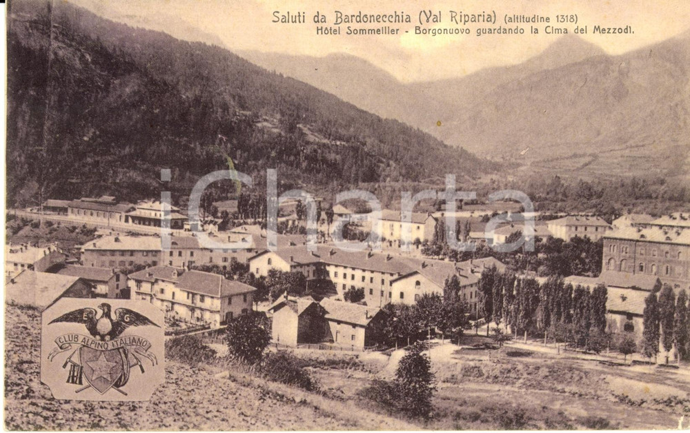 Cartolina originale da collezione 1908 BARDONECCHIA (TO) LocalitÃ  BORGO NUOVO Hotel Sommelier *Cartolina FP VG 1