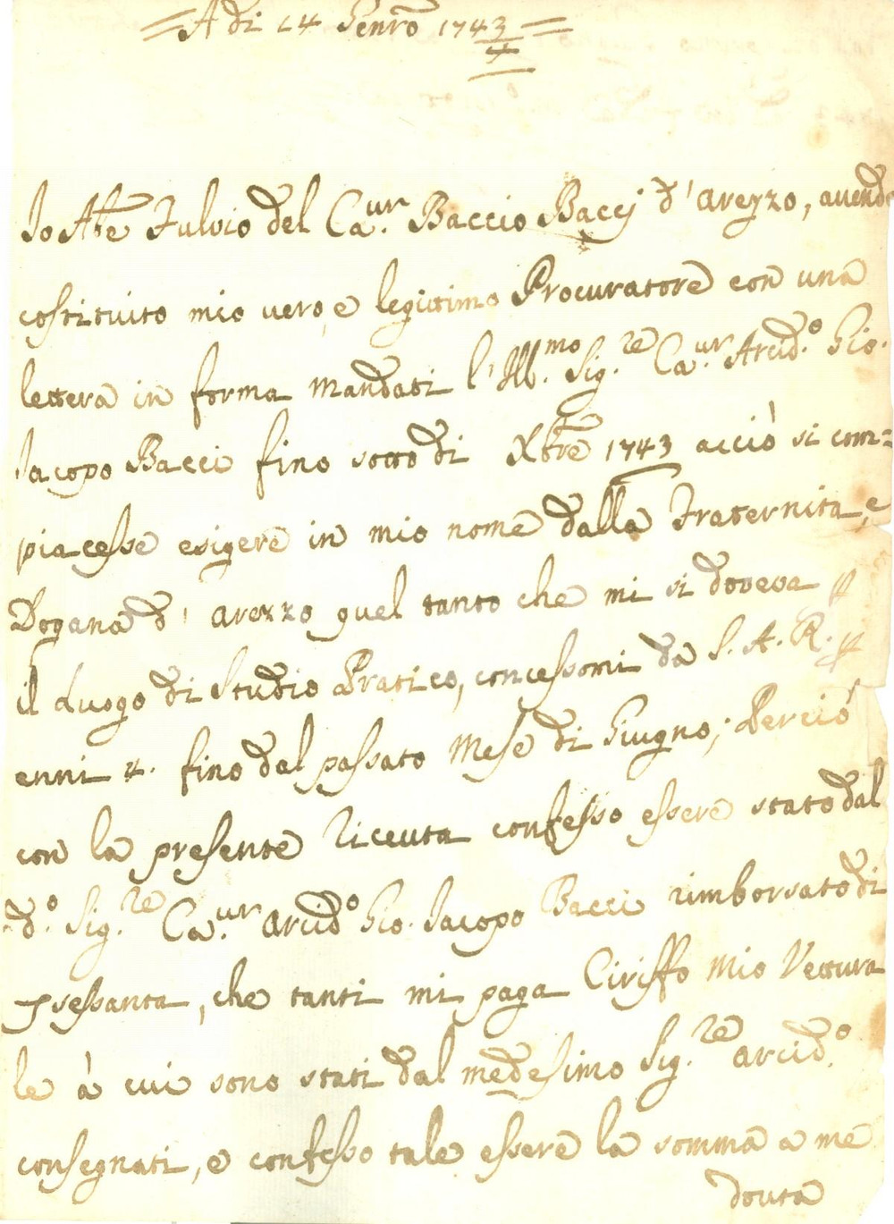 Documento originale, autentico 1743 AREZZO Fulvio BACCI affitta studio a FraternitÃ  e Dogana Documento 1