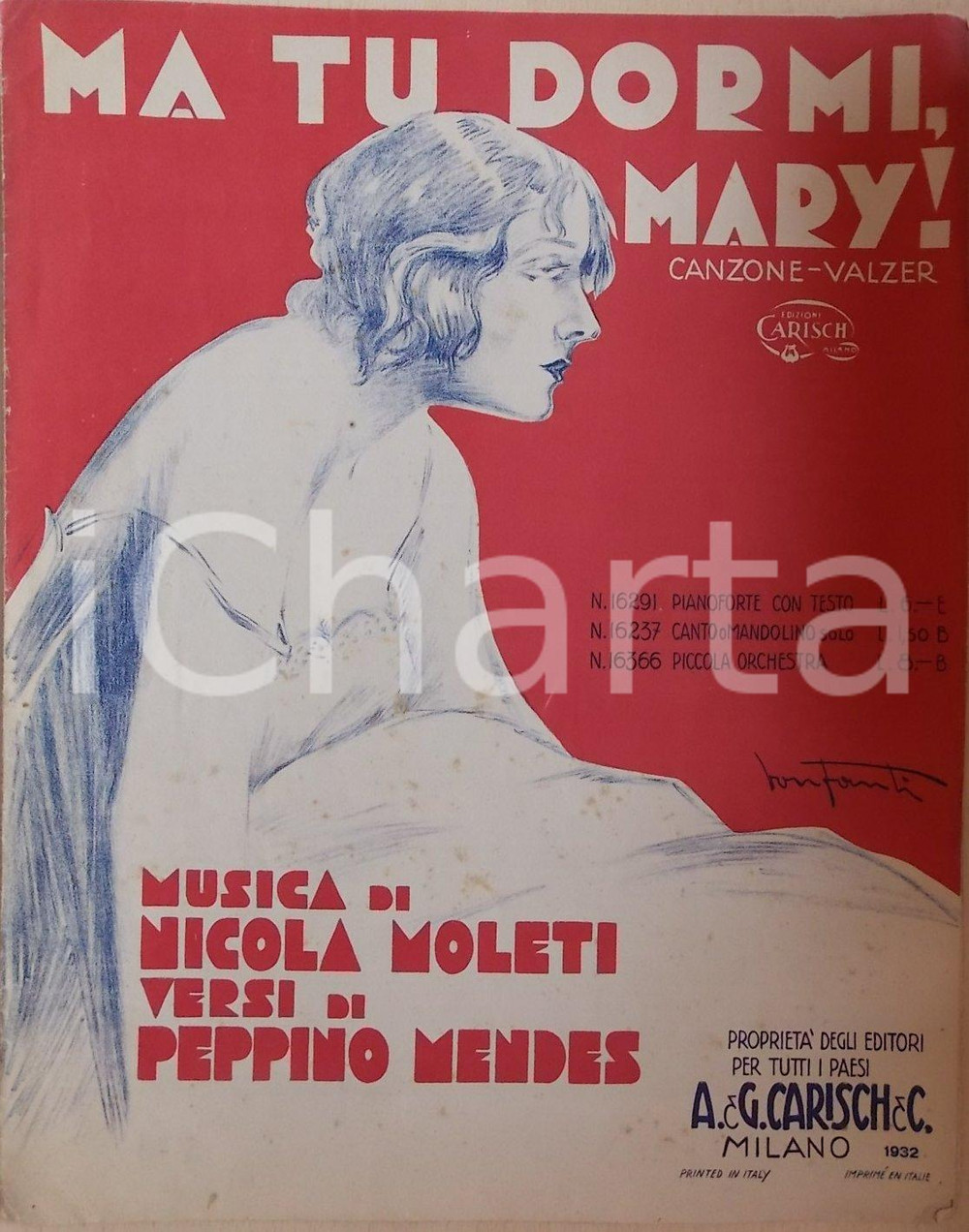 Oggetto da collezione cartaceo 1932 Nicola MOLETI Peppino MENDES Ma tu dormi, Mary! *Spartito CARISCH 1