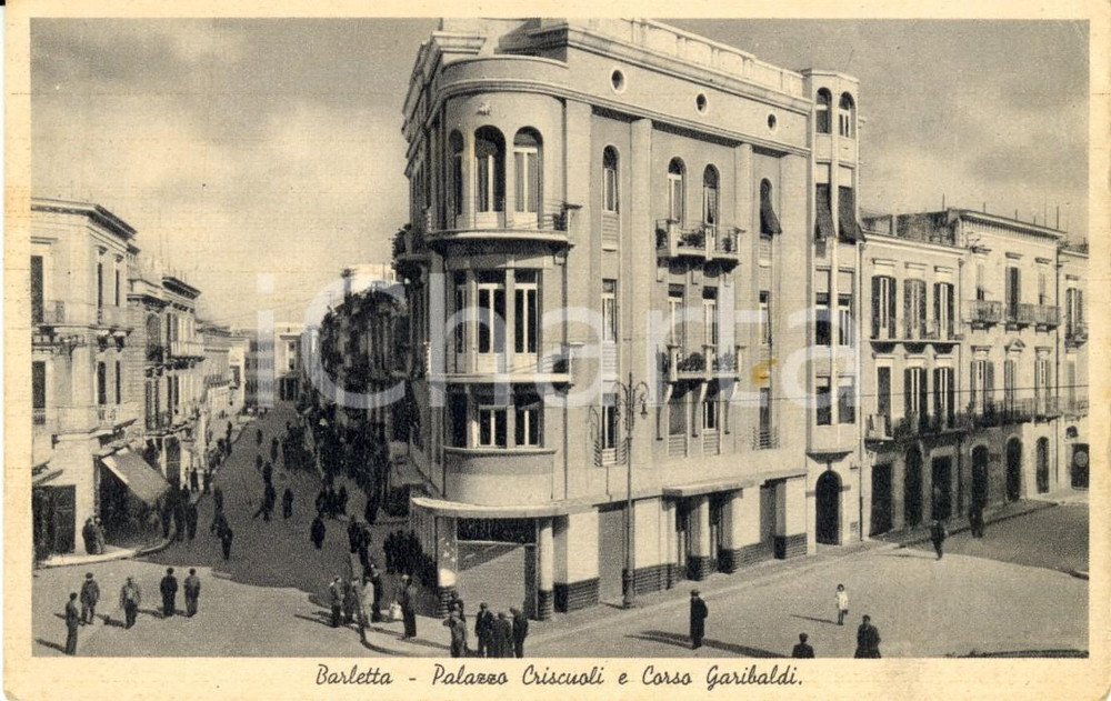 Cartolina originale da collezione 1930 ca BARLETTA (BT) Palazzo CRISCUOLI Corso GARIBALDI *Cartolina ANIMATA FP NV 1
