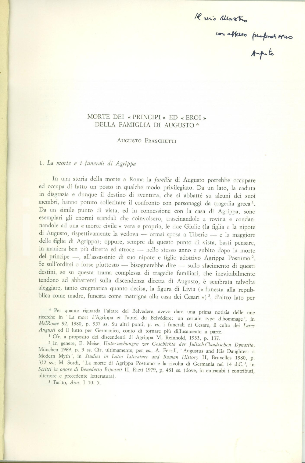 Libro, pubblicazione d epoca 1984 Augusto FRASCHETTI Morte principi eroi famiglia AUGUSTO Invio AUTOGRAFO 1
