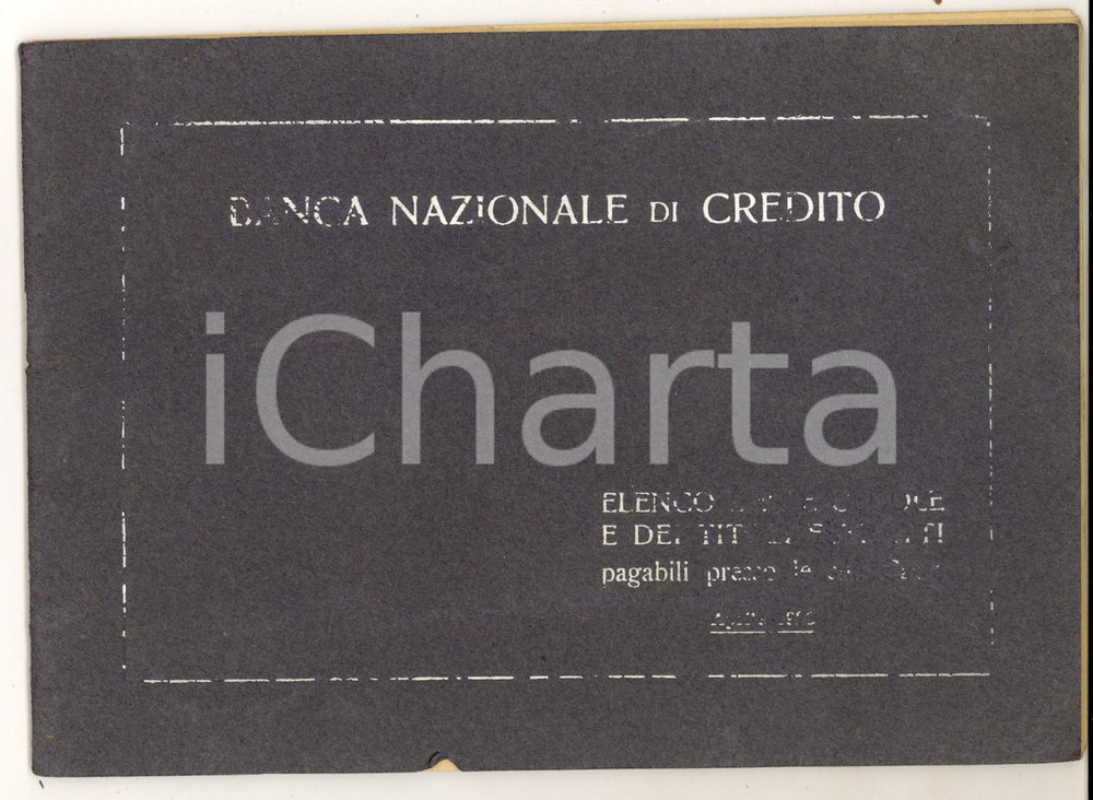 Oggetto da collezione cartaceo Aprile 1926 BANCA NAZIONALE DI CREDITO Elenco cedole e titoli estratti 32 pp. 1