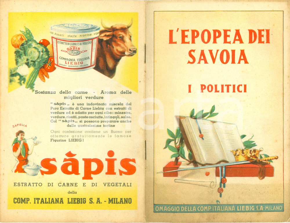 Materiale pubblicitario d’epoca 1935 ca LIEBIG Serie I Politici Epopea dei SAVOIA Opuscolo ILLUSTRATO 1