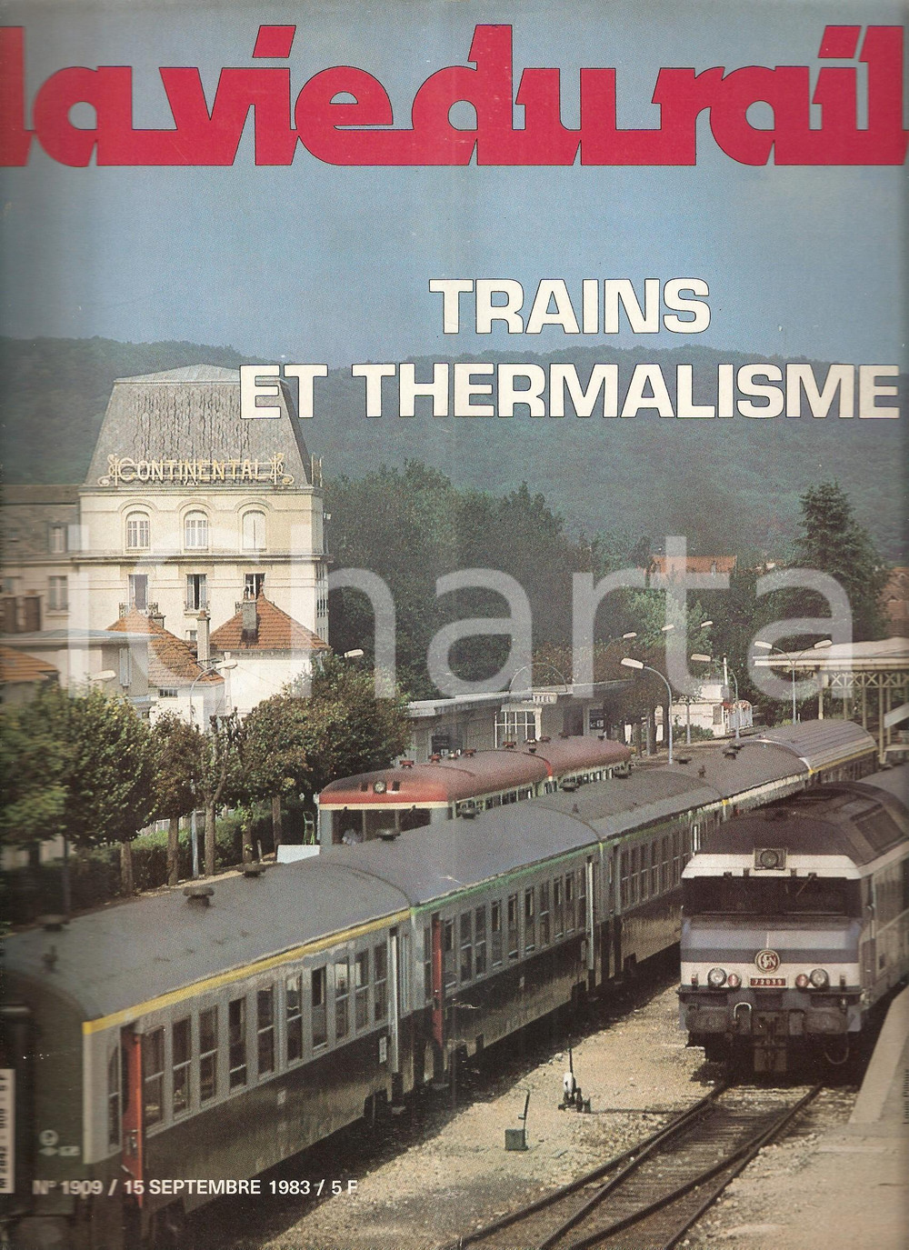 Giornale, rivista storica 1983 VIE DU RAIL n.1909 Treni alla stazione di VITTEL Rivista 1