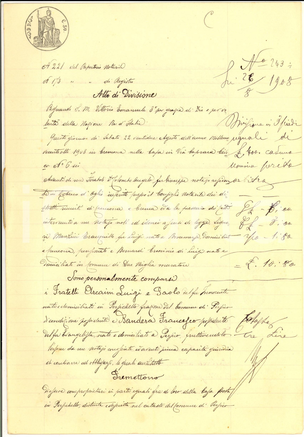 Documento originale, autentico 1908 PERSICHELLO CR Divisione ereditaria di casa tra Luigi e Paolo ARCAINI 1