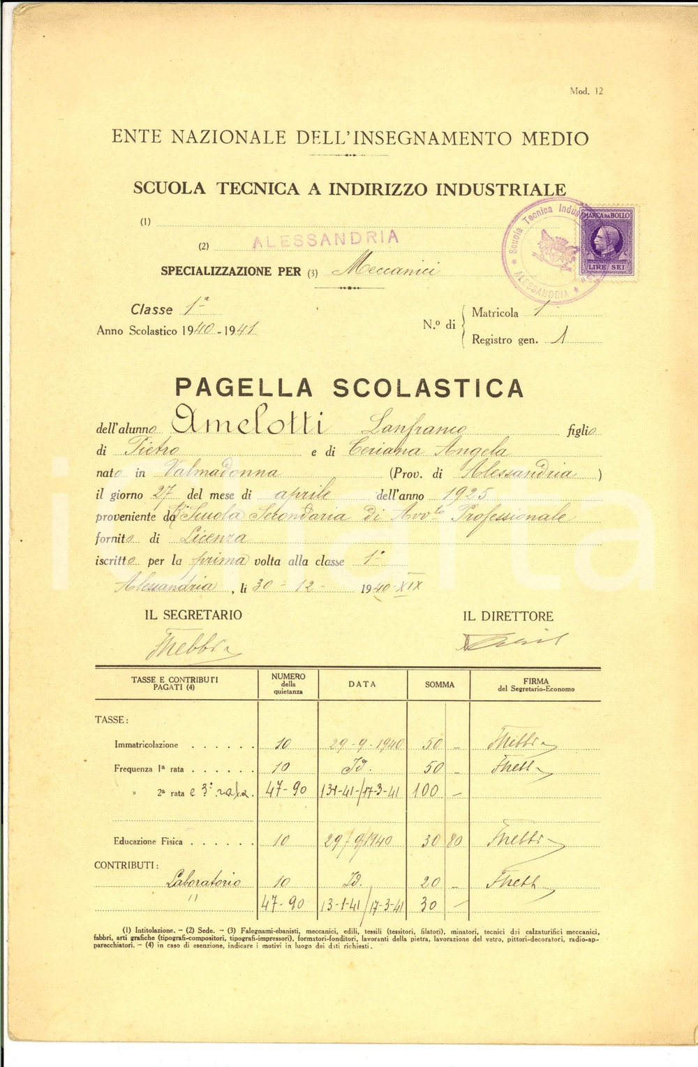 Oggetto da collezione cartaceo 1940 ALESSANDRIA Istituto tecnico industriale *Pagella di Lanfranco AMELOTTI 1