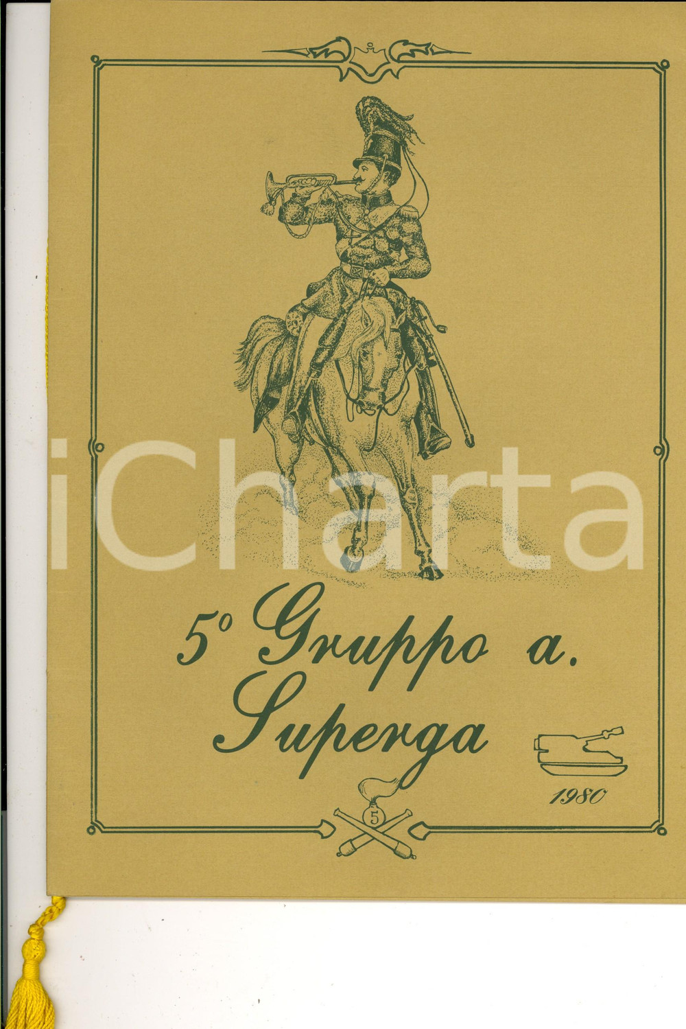 Documento originale, autentico 1980 5Â° Reggimento Artiglieria - Gruppo SUPERGA *Pubblicazione con calendario 1