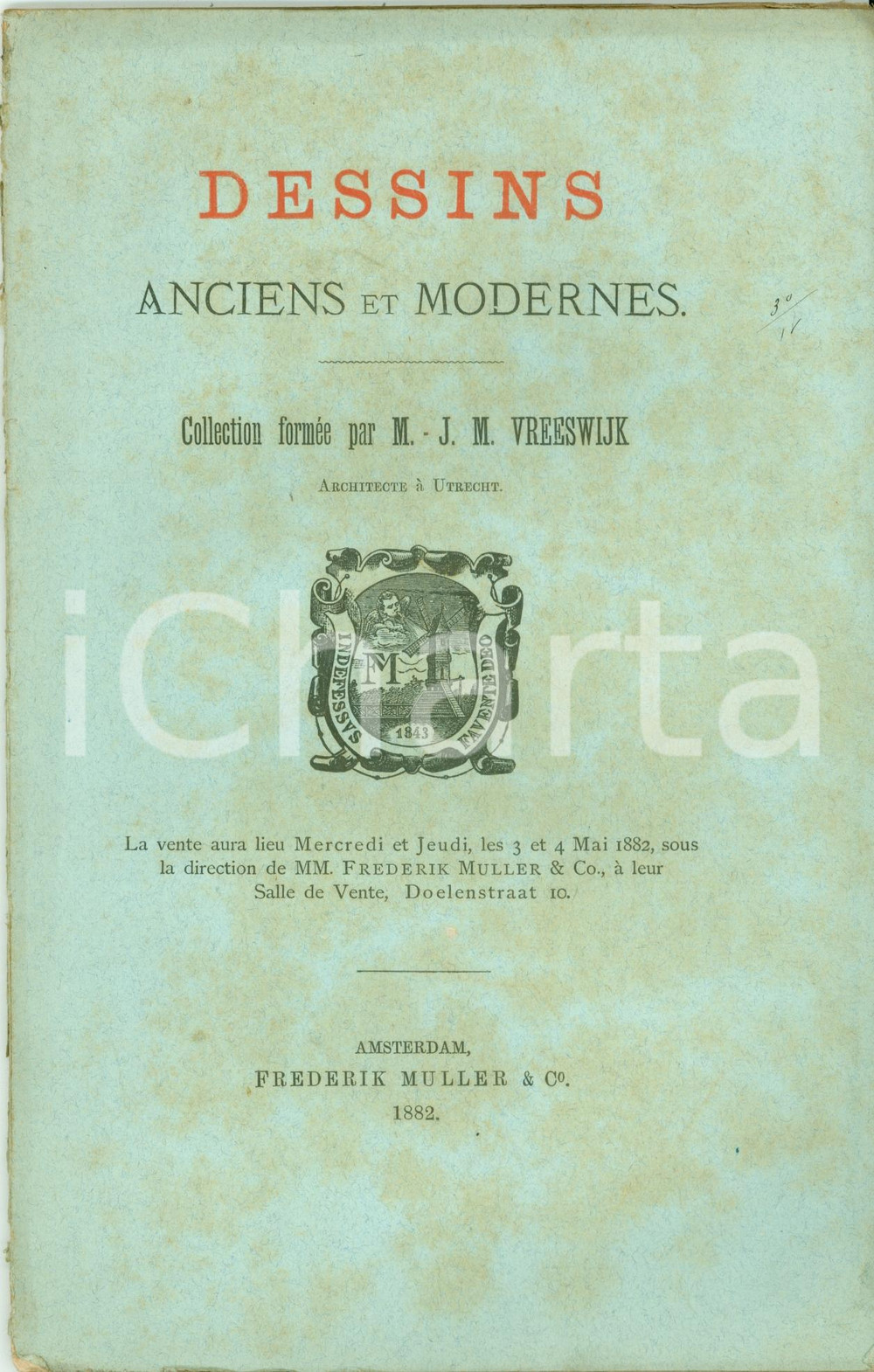Libro, pubblicazione d epoca 1882 AMSTERDAM NE Librairie Frederik MULLER Dessins anciens Collection VREESWIJK 1