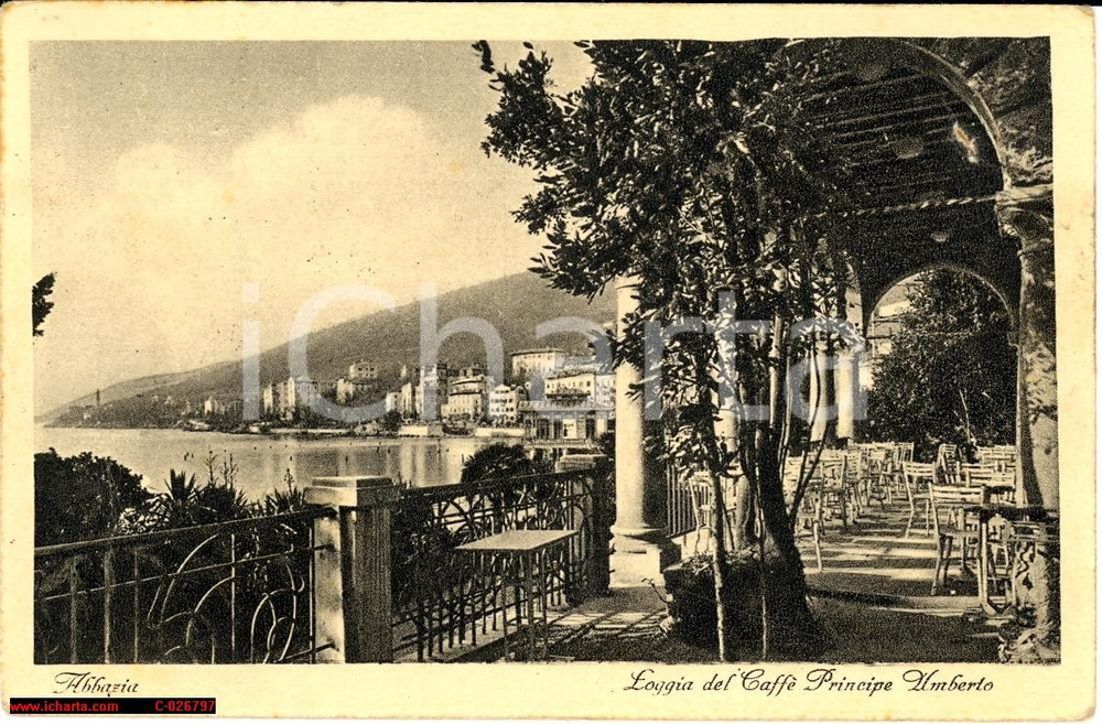 Cartolina originale da collezione 1930 ca ABBAZIA / OPATIJA Loggia Caffè PRINCIPE UMBERTO Cartolina postale FP VG 1