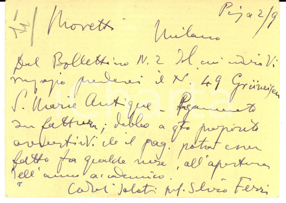 Autografo originale 1952 Università di PISA Archeologo Silvio FERRI cartolina Autografo 1