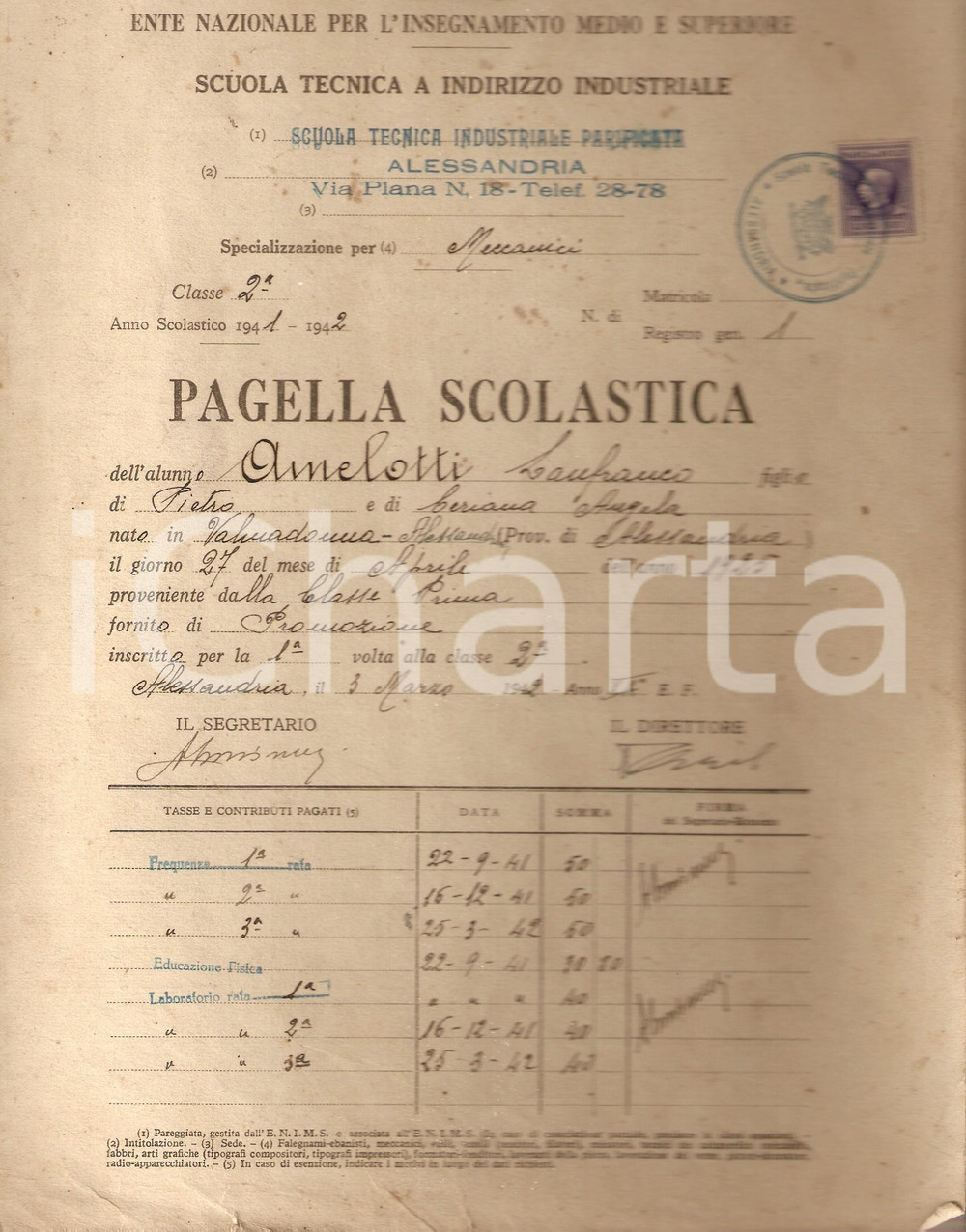 Oggetto da collezione cartaceo 1942 ALESSANDRIA Istituto tecnico industriale *Pagella di Lanfranco AMELOTTI 1