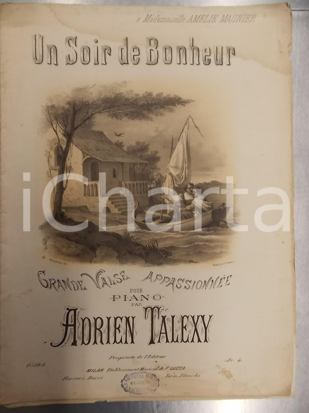 Oggetto da collezione cartaceo 1880 ca Adrien TALEXY Un soir de bonheur  Valse appassionnÃ©e Spartito LUCCA 1