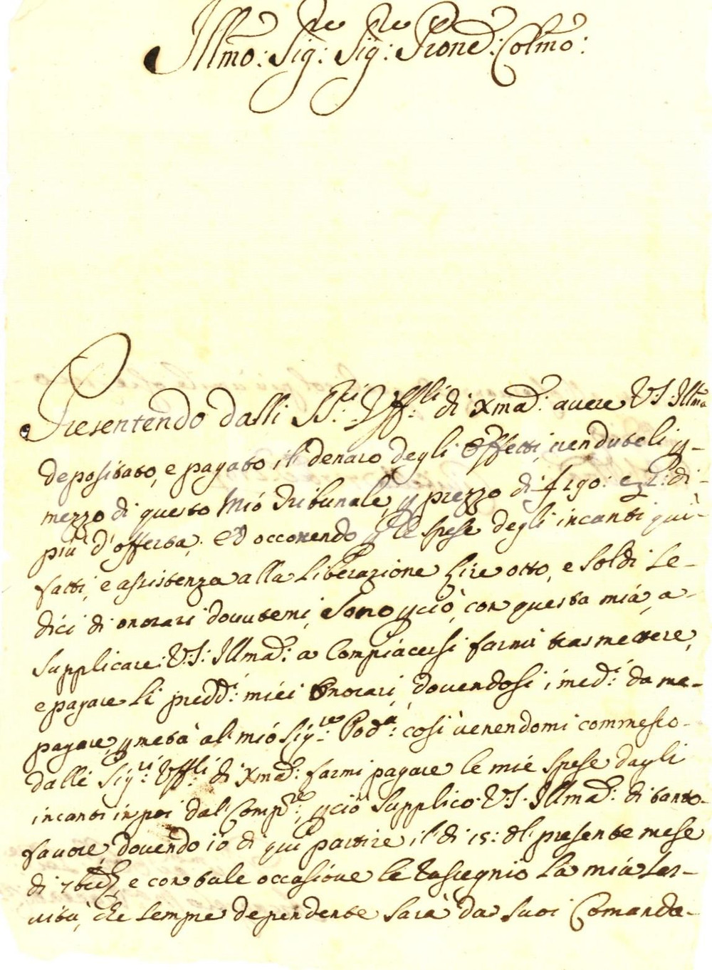 Documento originale, autentico 1734 CIVITELLA (AR) Arcangelo PIACENTI reclama onorari 1
