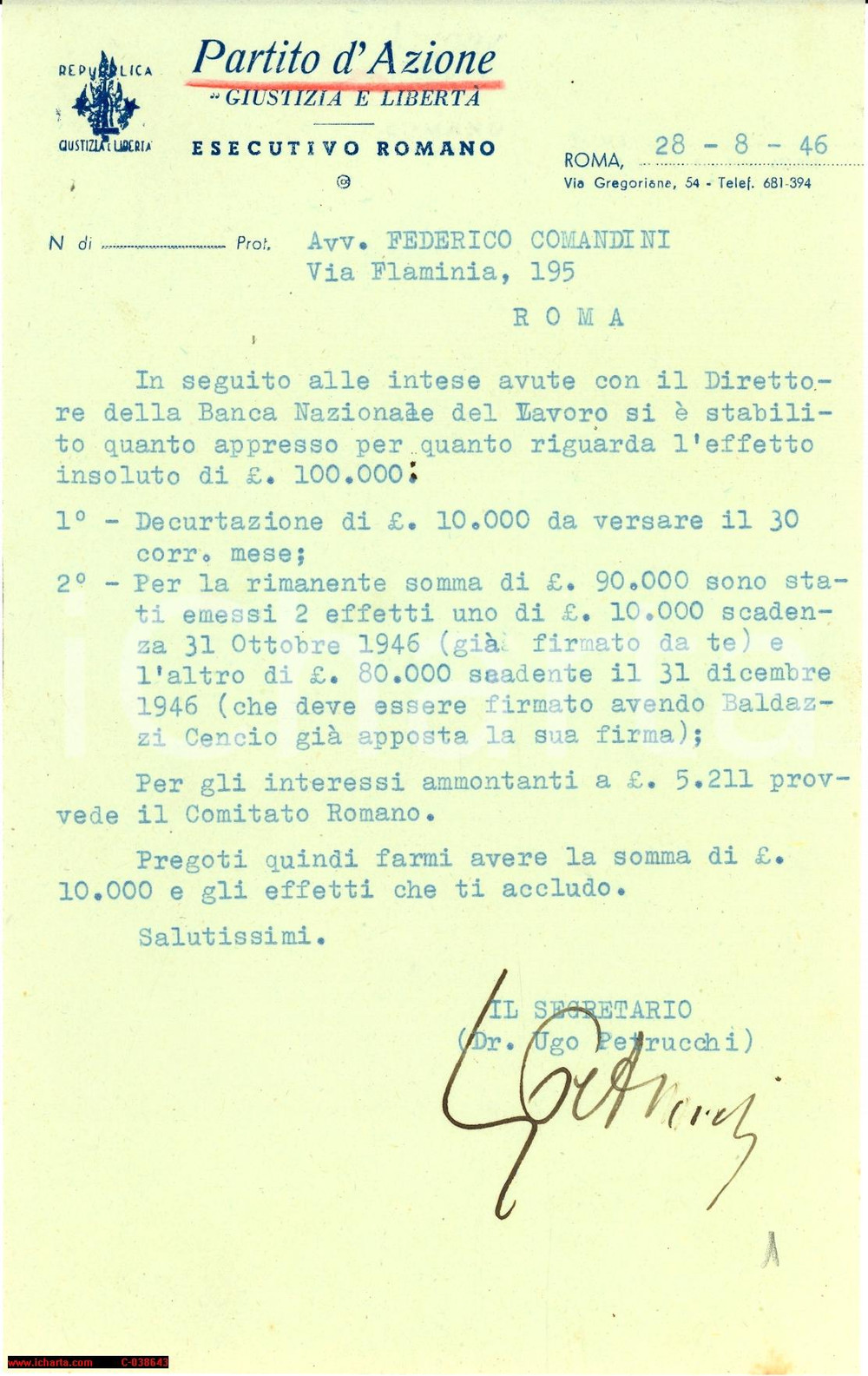 Documento originale, autentico 1946 PARTITO D AZIONE GIUSTIZIA E LIBERTA  Autografo Ugo PETRUCCHI 1