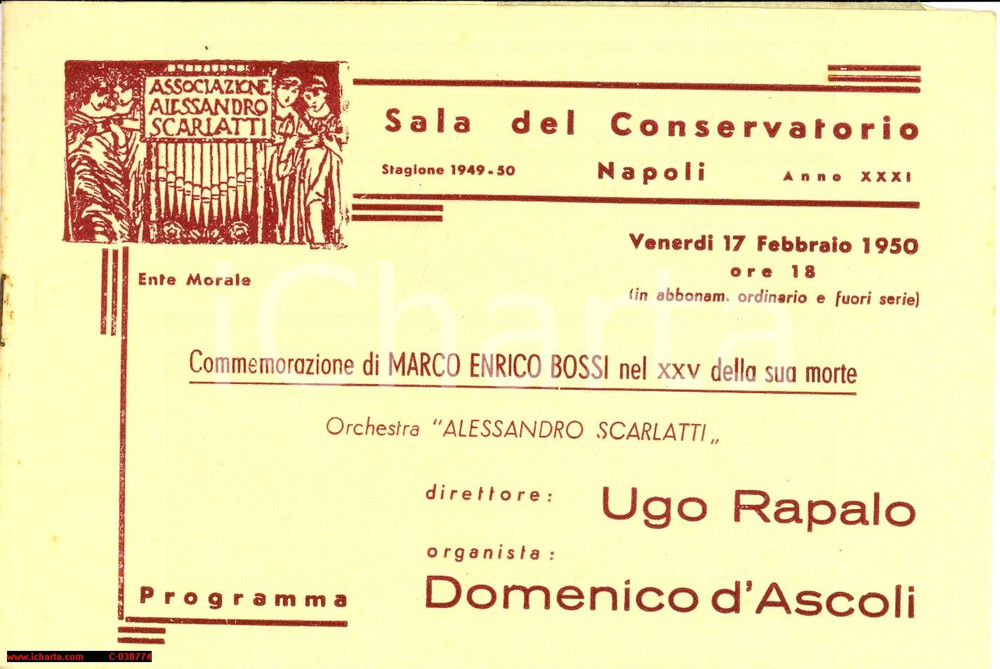 Materiale pubblicitario d’epoca 1950 NAPOLI Orchestra ALESSANDRO SCARLATTI Commemorazione Marco Enrico BOSSI 1