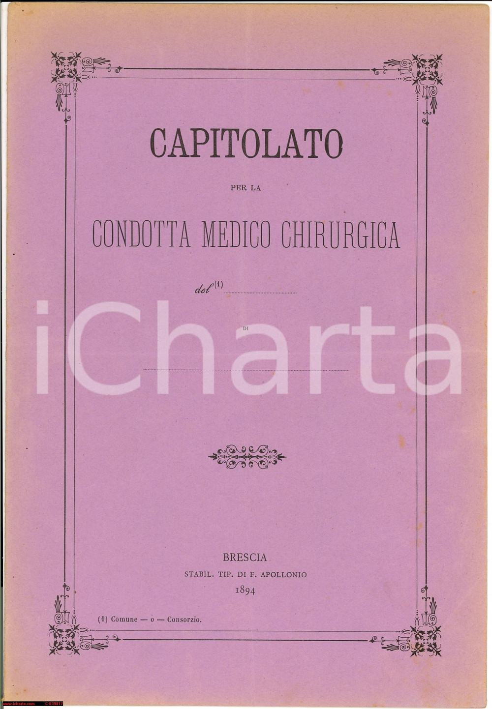Documento originale, autentico 1894 BRESCIA Capitolato per condotta medico chirurgica 1