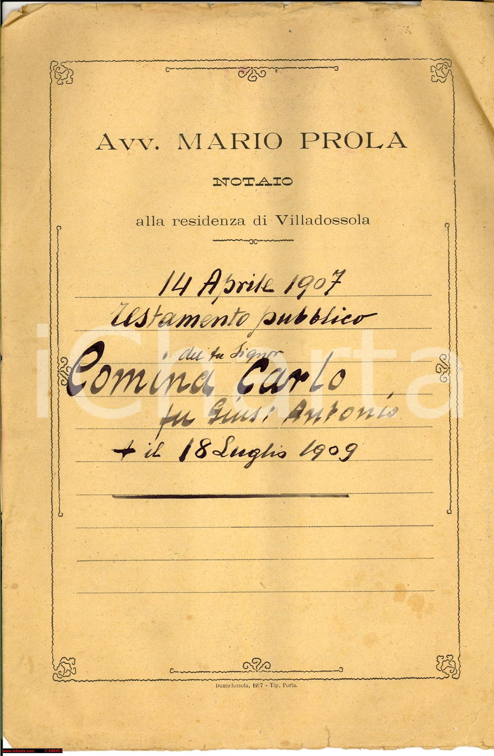 Documento originale, autentico 1907 MONTESCHENO VB Testamento Carlo COMINA ai nipoti 1