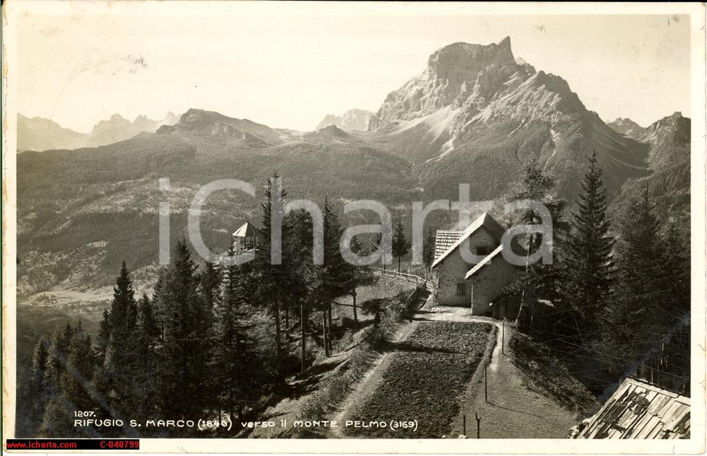 Cartolina originale da collezione 1928 Monte Pelmo Rifugio S. Marco *Veduta generale 1
