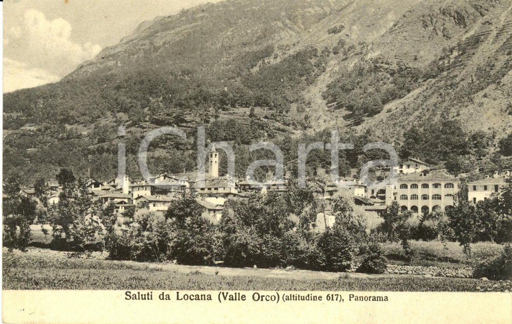 Cartolina originale da collezione 1930 ca LOCANA (TO) Panorama del paese in Valle ORCO *Cartolina FP NV 1