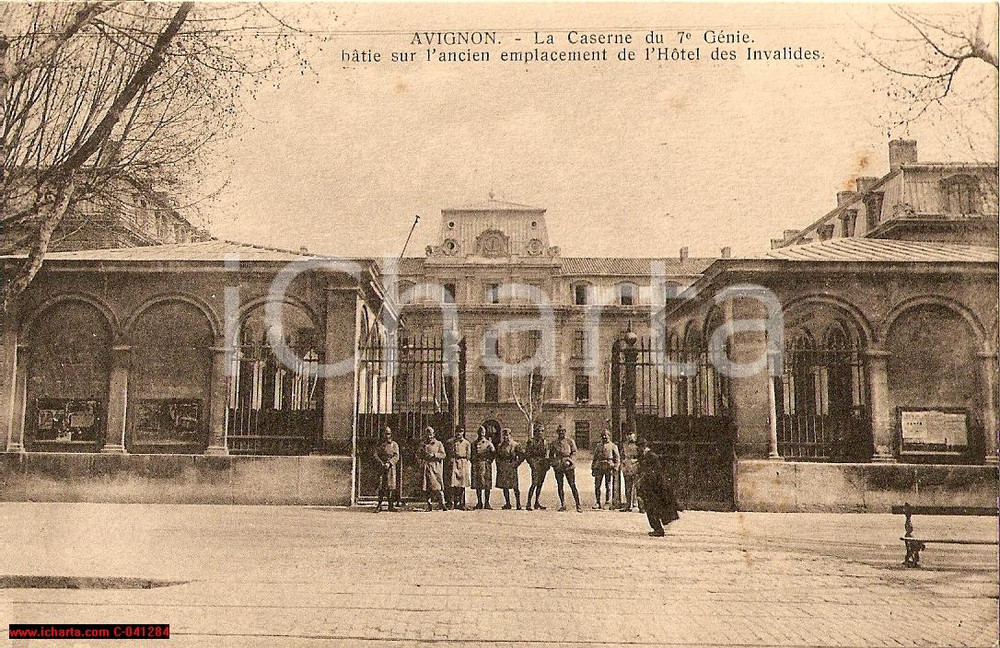 Cartolina originale da collezione 1930 AVIGNON Caserne 7e GÃ©nie Hotel des Invalides FP VG 1