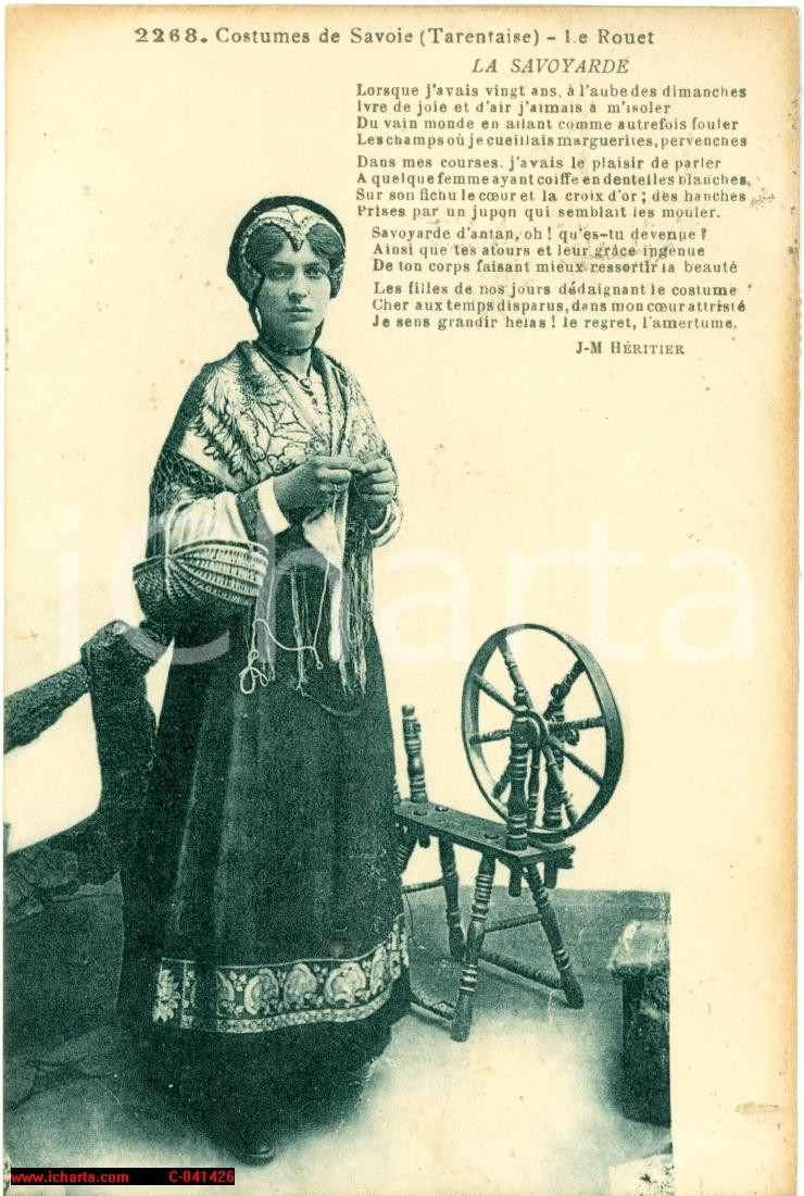 Cartolina originale da collezione 1929 SAVOIA Costumes Tarentaise LA SAVOYARDE Le Rouet 1