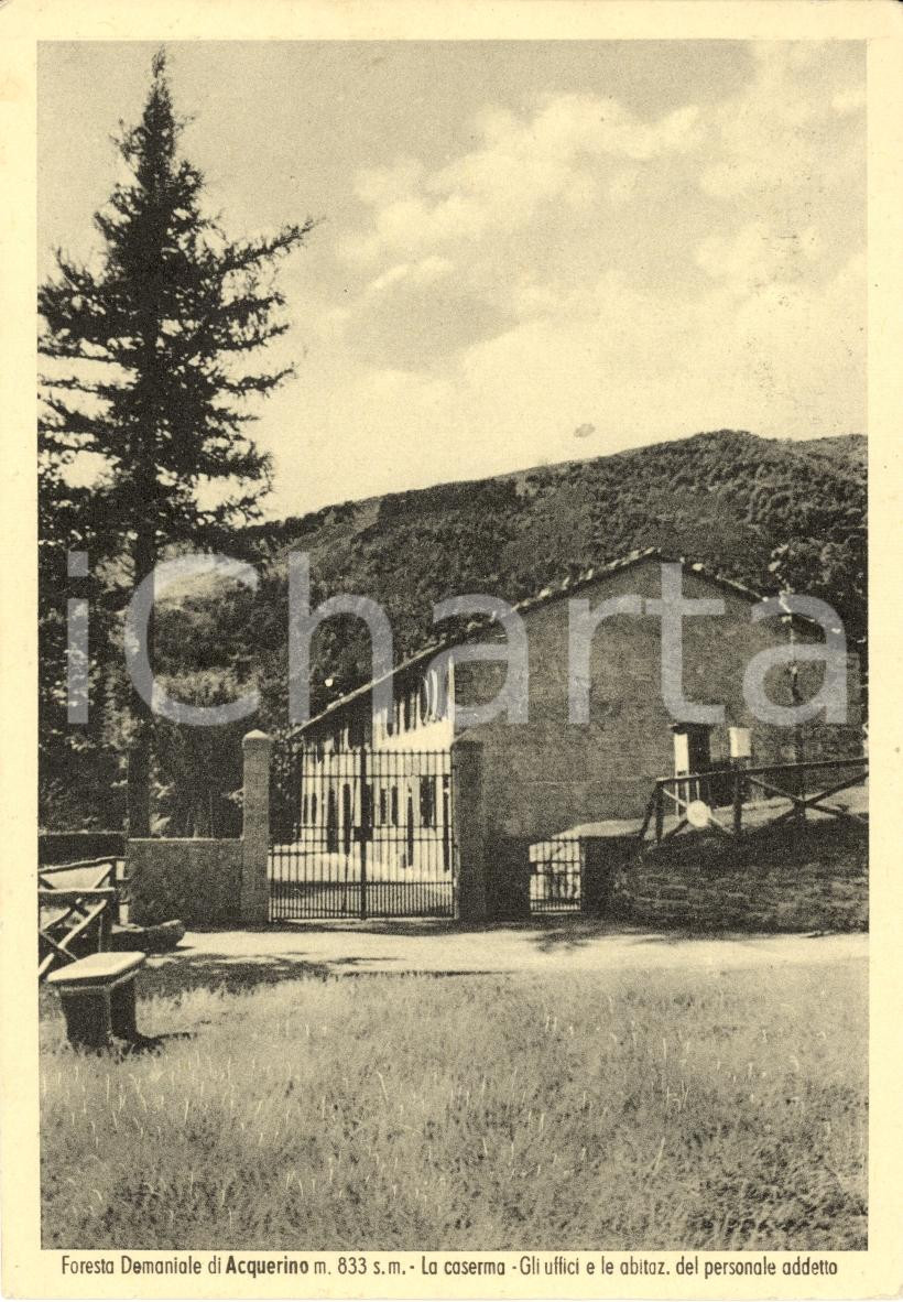 Cartolina originale da collezione 1952 FORESTA ACQUERINO PT Caserma e uffici personal Cartolinae 1