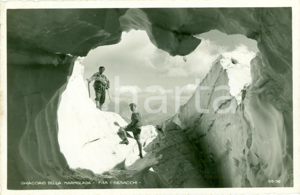 Cartolina originale da collezione 1935 ca MARMOLADA Alpinisti fra i ghiacciai del seracchio FOTOCARTOLINA FP VG 1