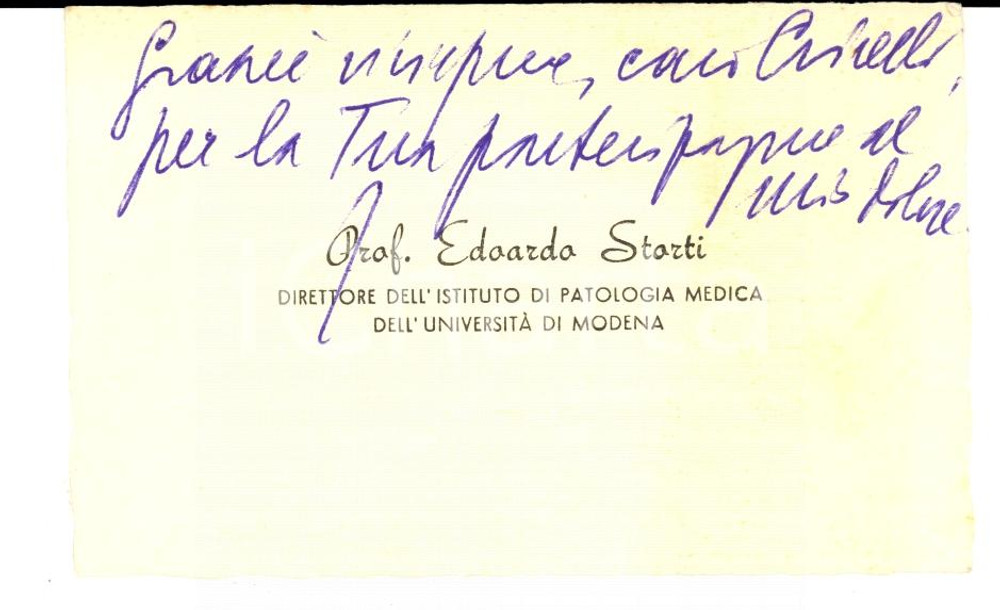 Autografo originale 1950 ca MODENA Biglietto da visita prof. Edoardo STORTI medico *Autografo 1
