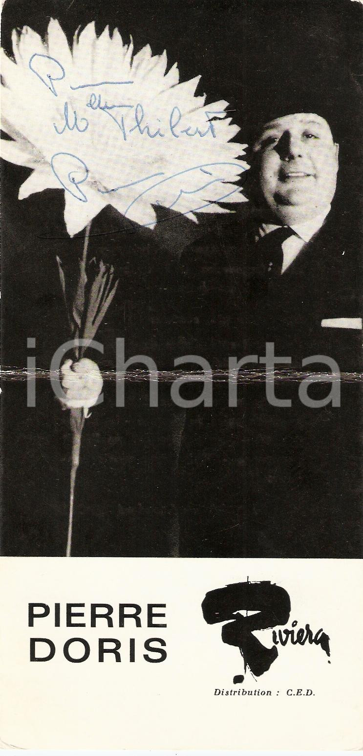 Autografo originale 1965 ca FRANCE ComÃ©dien Pierre DORIS Autographe DANNEGGIATA *Fotografia seriale 1