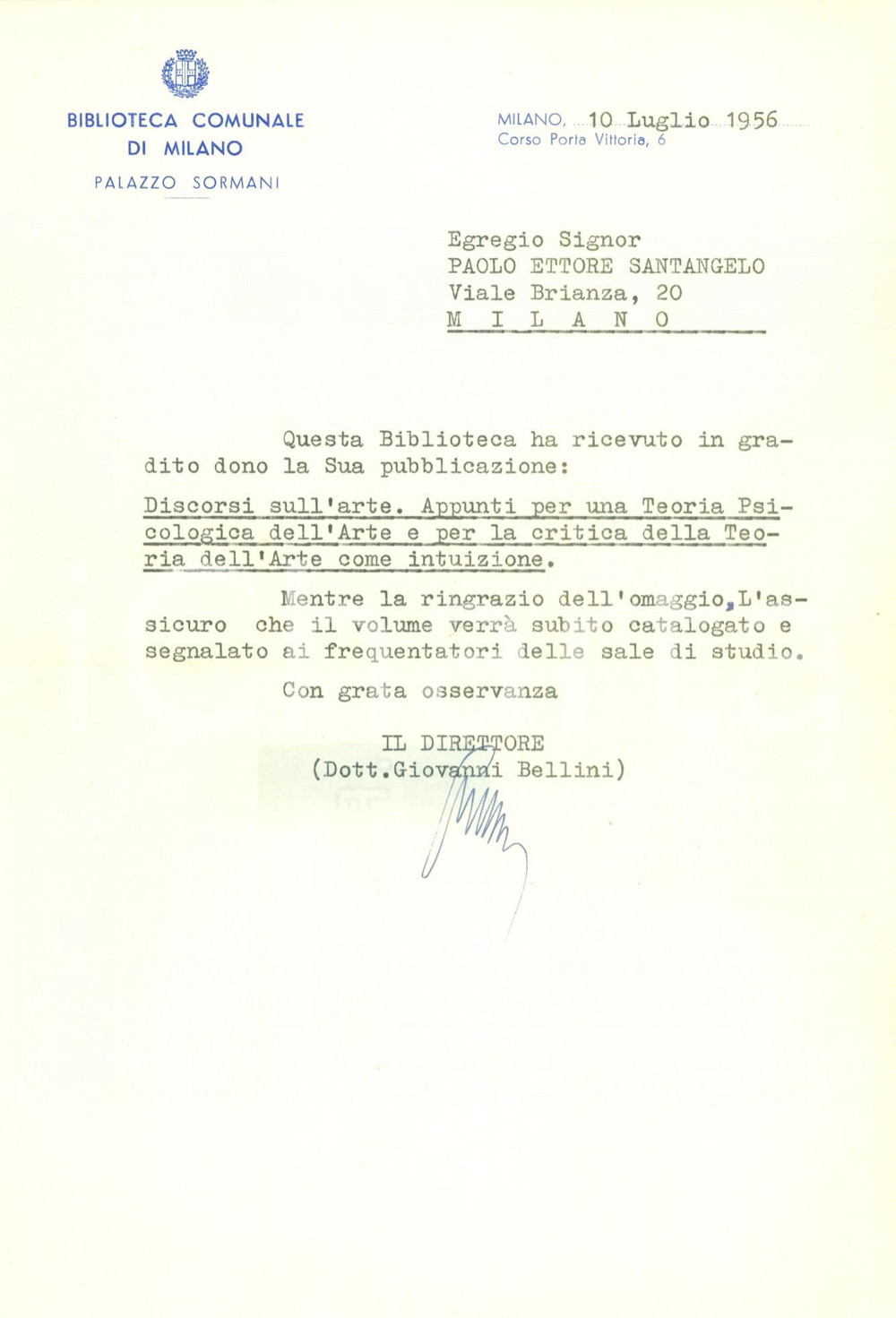 Autografo originale 1956 MILANO PALAZZO SORMANI Giovanni BELLINI ringrazia Paolo Ettore SANTANGELO 1