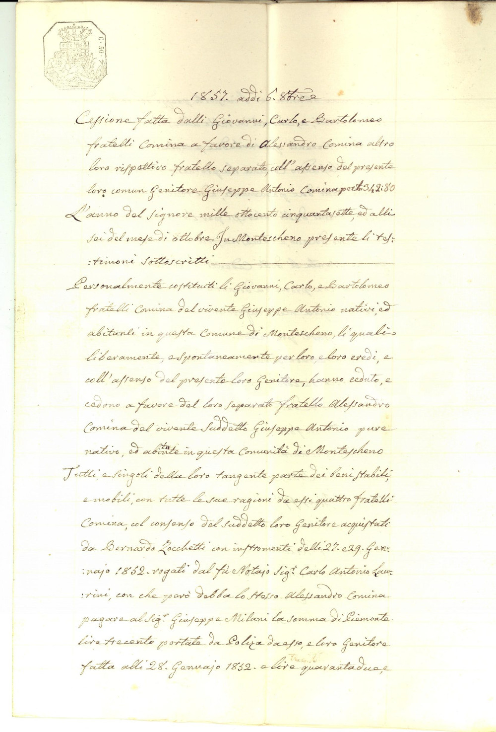 Documento originale, autentico 1857 MONTESCHENO VB Cessione ad Alessandro COMINA da parte dei fratelli 1