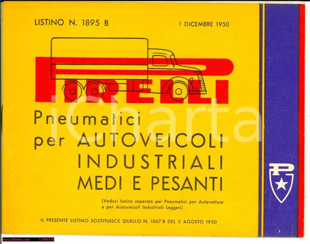 Materiale pubblicitario d’epoca 1950 MILANO PIRELLI pneumatici mezzi pesanti Listino prezzi 1