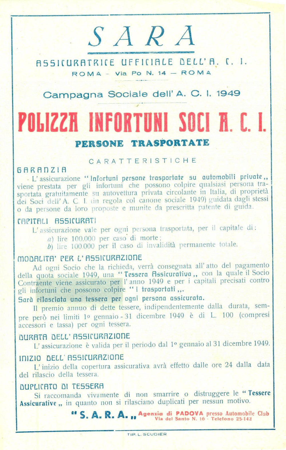Materiale pubblicitario d’epoca 1949 PADOVA Assicuratrice SARA Campagna sociale A.C.I. Polizza infortuni 1