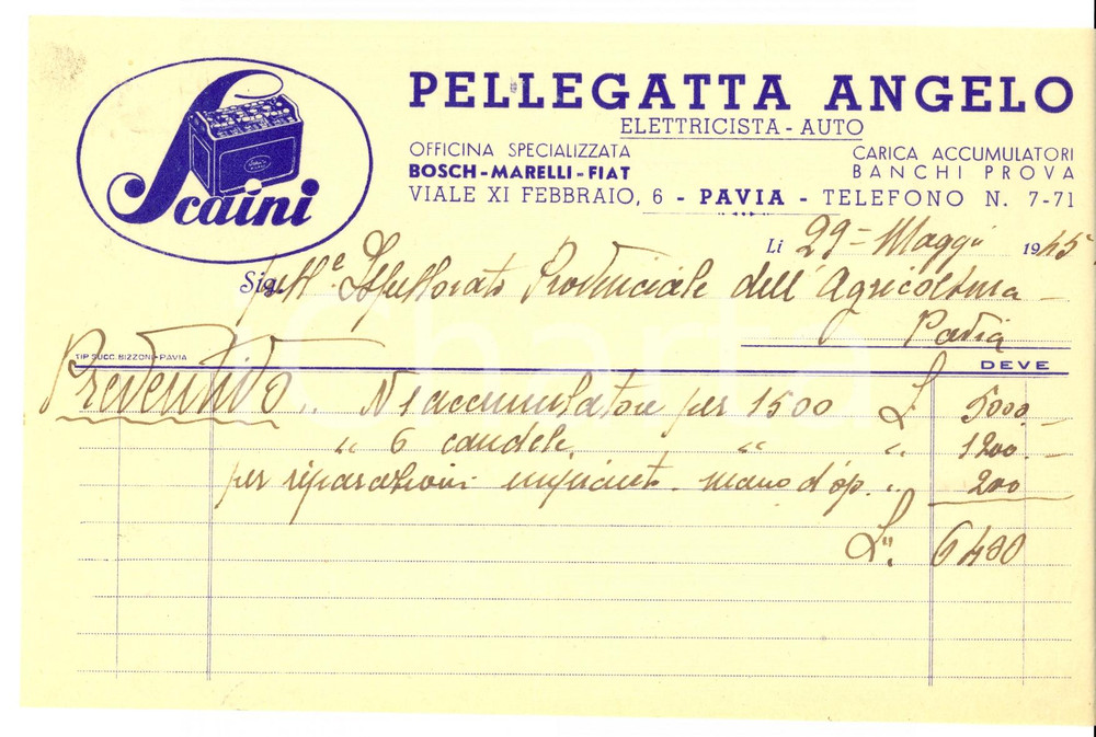 Documento originale, autentico 1945 PAVIA Angelo PELLEGATTA Elettrauto Batterie SCAINI * Fattura intestata 1