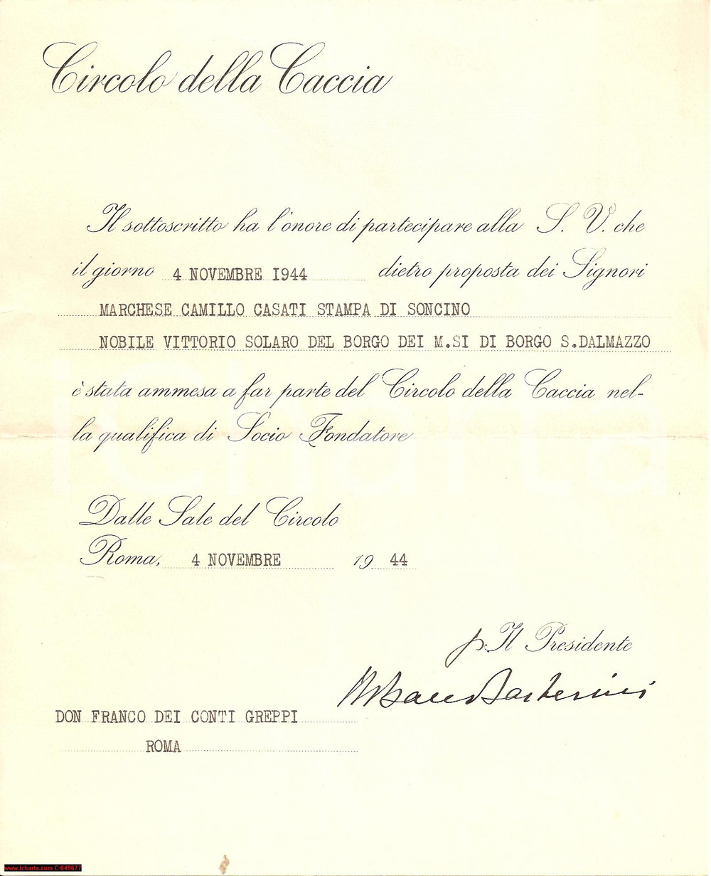 Autografo originale 1944 ROMA Ammissione conte Franco GREPPI Circolo caccia 1